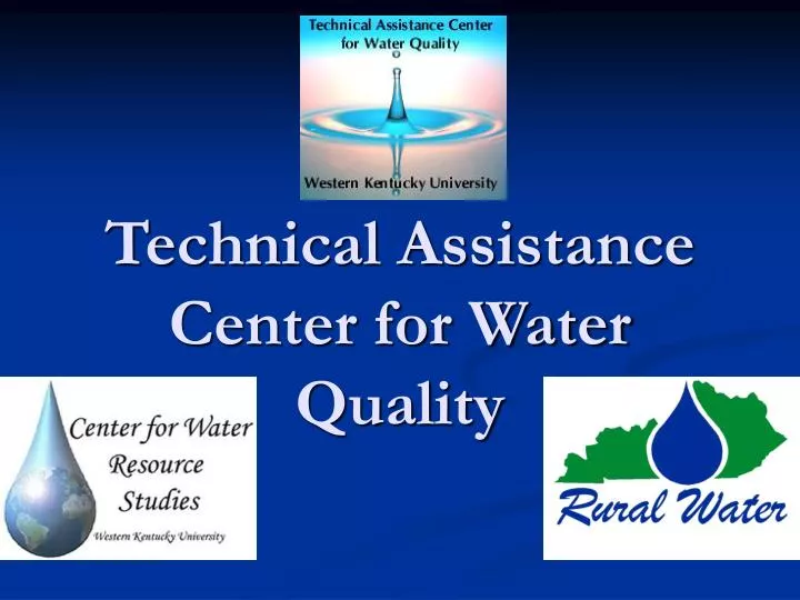 technical assistance center for water quality