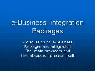e-Business integration Packages