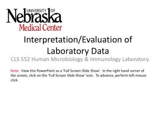 Interpretation/Evaluation of Laboratory Data