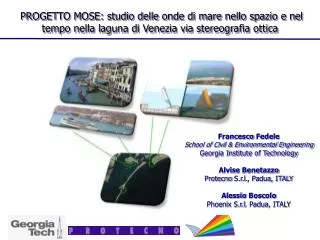 PROGETTO MOSE: studio delle onde di mare nello spazio e nel tempo nella laguna di Venezia via stereografia otti