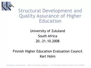 structural development and quality assurance of higher education