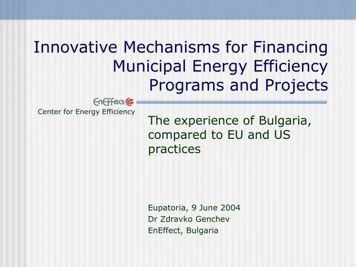 innovative mechanisms for financing municipal energy efficiency programs and projects