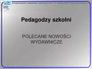 pedagodzy szkolni