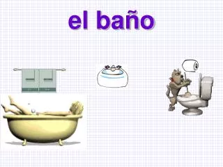 el baño