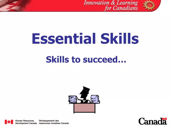 essential skills