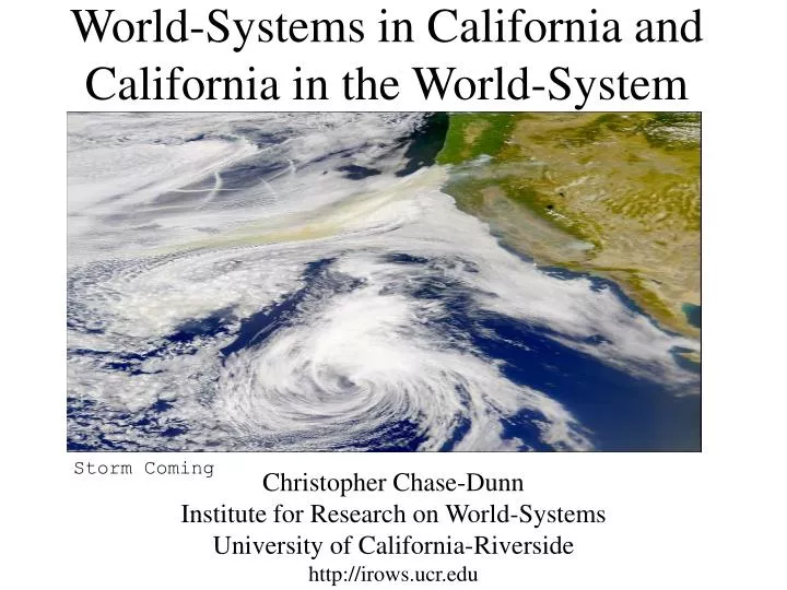 world systems in california and california in the world system
