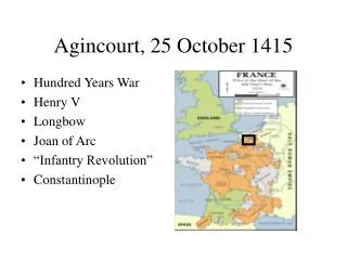 Agincourt, 25 October 1415