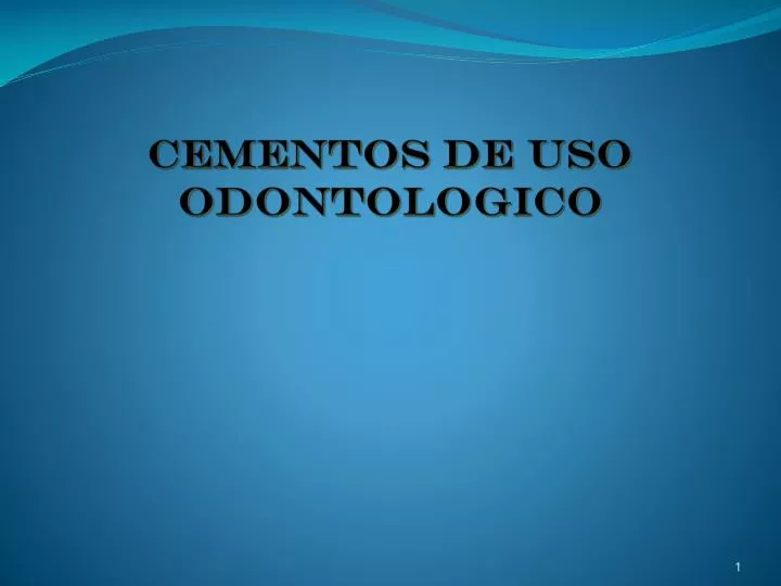 cementos de uso odontologico