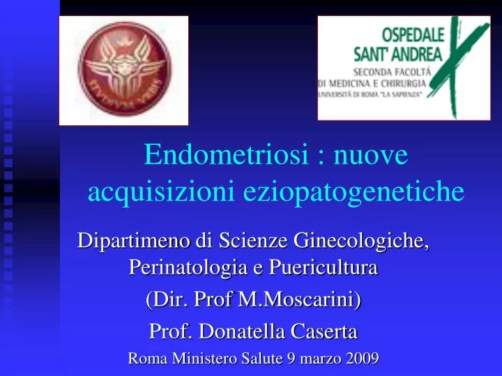 endometriosi nuove acquisizioni eziopatogenetiche