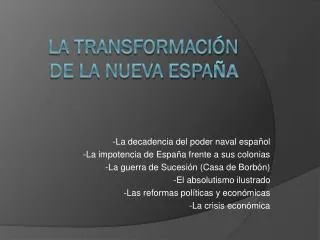 la transformaci n de la nueva espa a