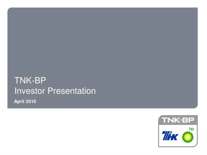 tnk bp investor presentation