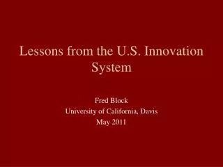 Lessons from the U.S. Innovation System