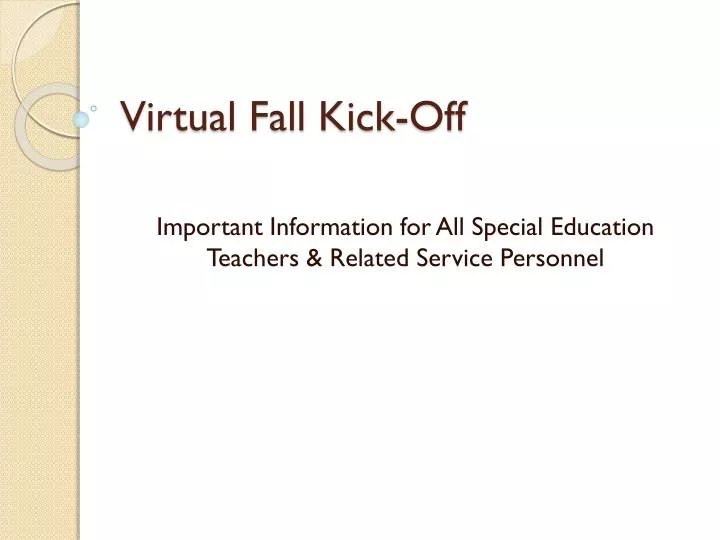 virtual fall kick off