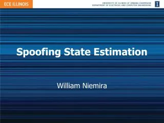 Spoofing State Estimation