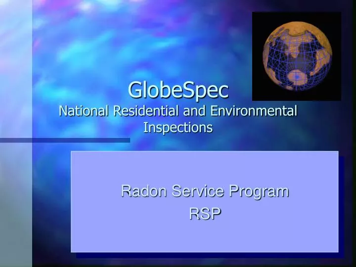 globespec national residential and environmental inspections