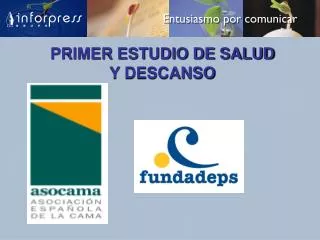 PRIMER ESTUDIO DE SALUD Y DESCANSO