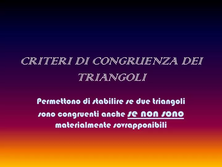 criteri di congruenza dei triangoli