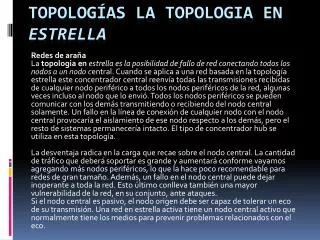 Topologías La topologia en estrella