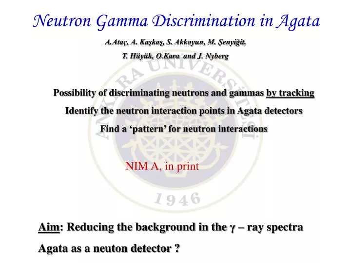 neutron gamma discrimination in agata