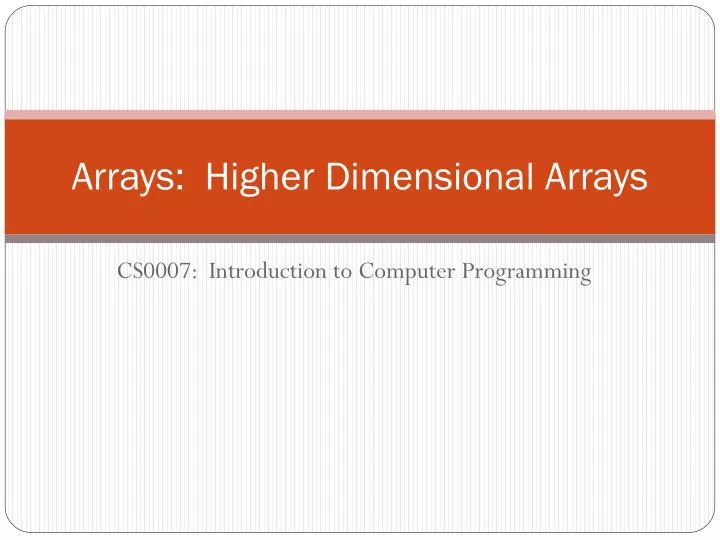 arrays higher dimensional arrays