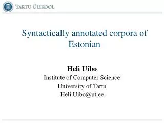 Syntactically annotated corpora of Estonian
