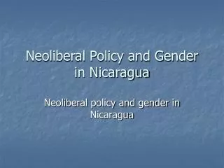 Neoliberal Policy and Gender in Nicaragua