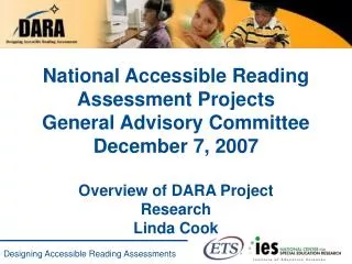 National Accessible Reading Assessment Projects General Advisory Committee December 7, 2007