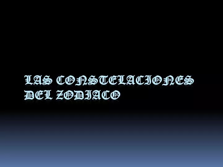 las constelaciones del zodiaco