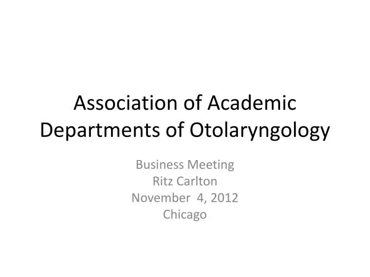 association of academic departments of otolaryngology