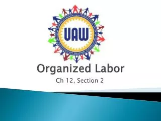 Organized Labor