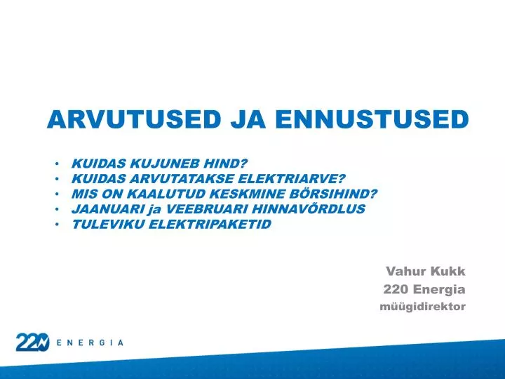 vahur kukk 220 energia m gidirektor