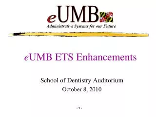 e UMB ETS Enhancements