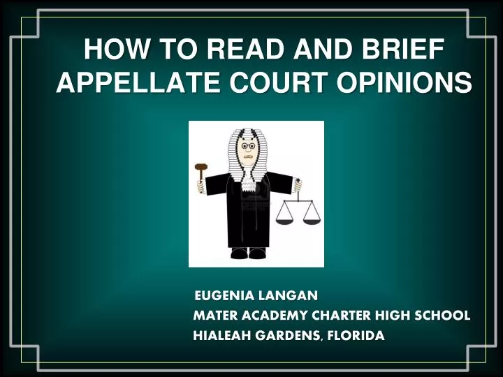how to read and brief appellate court opinions
