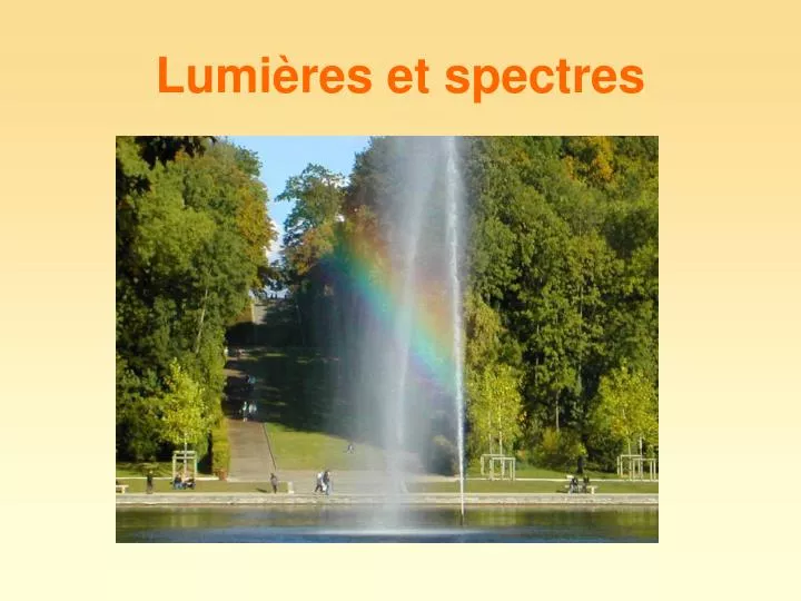 lumi res et spectres