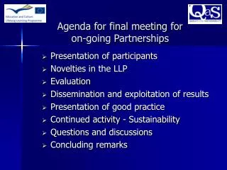 Agenda for final meeting for on-going Partnerships
