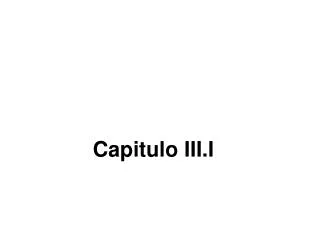 Capitulo III.I