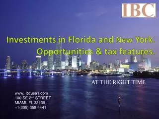 Investments in Florida and New York. Opportunities &amp; tax features.