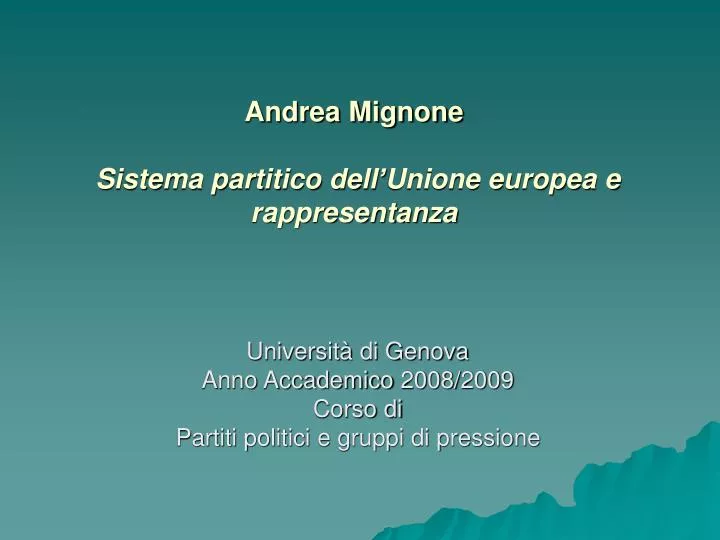 andrea mignone sistema partitico dell unione europea e rappresentanza