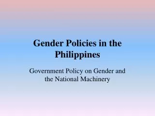 Gender Policies in the Philippines