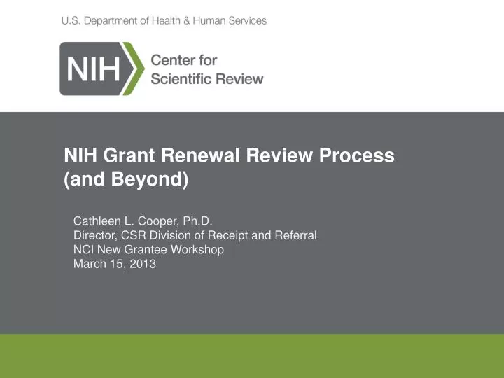 nih grant renewal review process and beyond