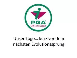 Unser Logo… kurz vor dem nächsten Evolutionssprung