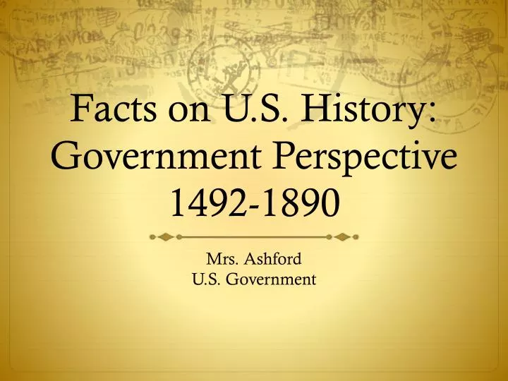 facts on u s history government perspective 1492 1890