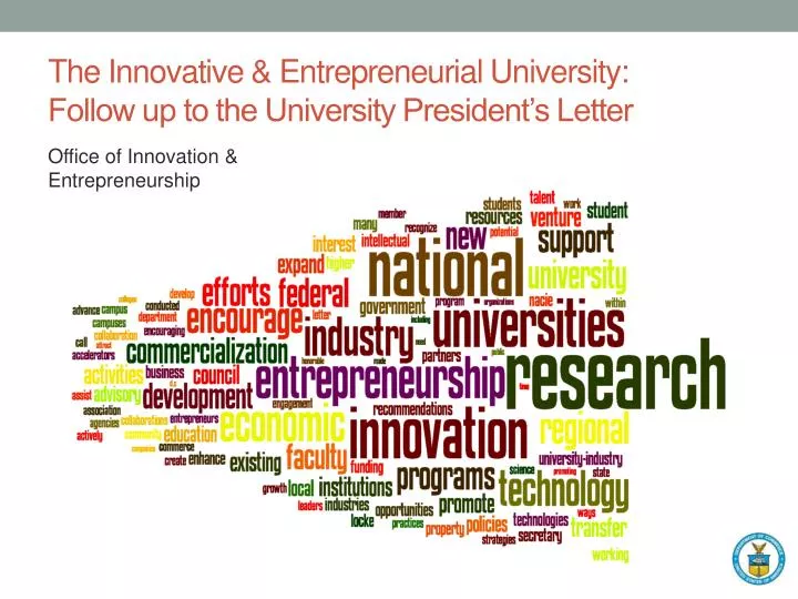 the innovative entrepreneurial university follow up to the university president s letter