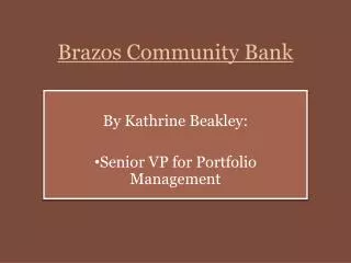 Brazos Community Bank