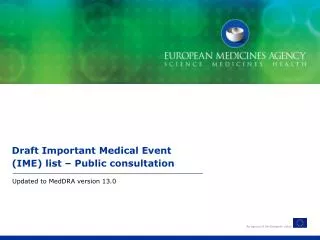 Draft Important Medical Event (IME) list – Public consultation