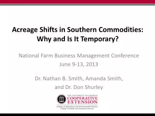 Acreage Shifts in Southern Commodities: Why and Is It Temporary?