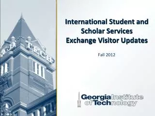 International Student and Scholar Services Exchange Visitor Updates