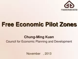 Free Economic Pilot Zones