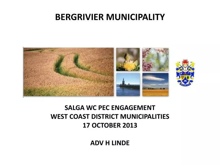 salga wc pec engagement west coast district municipalities 17 october 2013 adv h linde