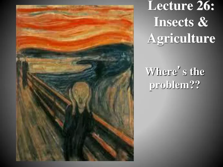 lecture 26 insects agriculture